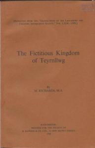 The Fictitious Kingdom of Teyrnllwg
