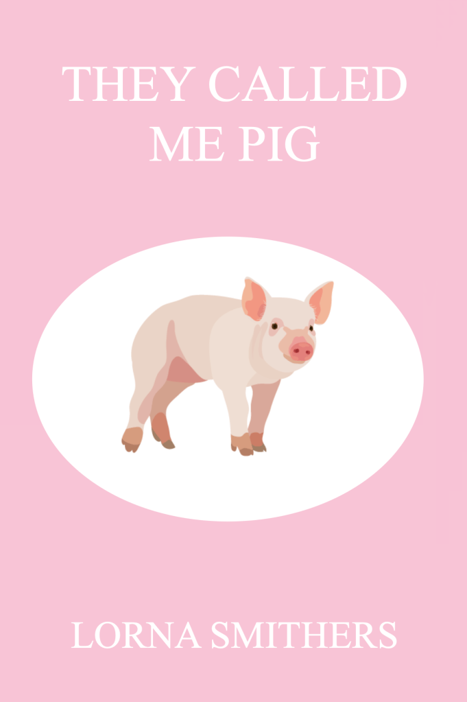 This image has an empty alt attribute; its file name is they-called-me-pig-cover.png